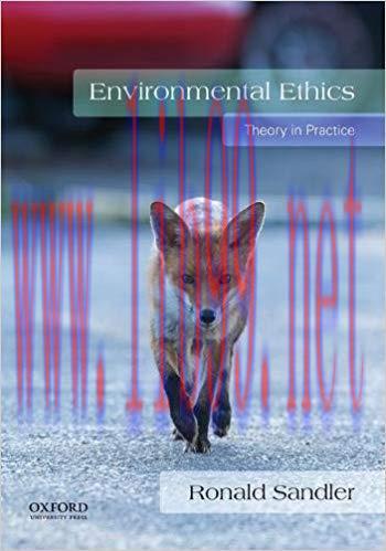 [PDF]Environmental Ethics: Teory in Practice [RONALD L. SANDLER]