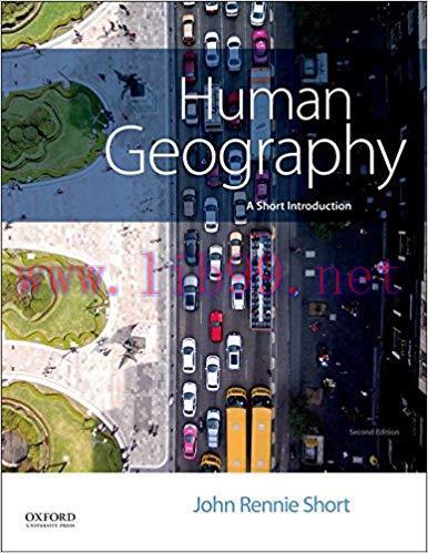 [PDF]Human Geography: A Short Introduction [John Rennie Short] 2nd Edition