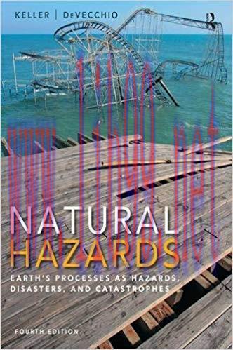 [PDF]Natural Hazards: Earth\’s Processes as Hazards, Disasters, and Catastrophes 4th Edition