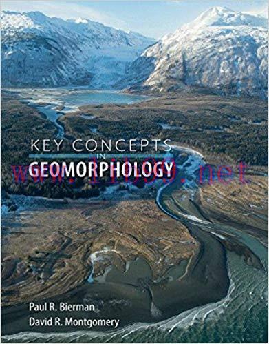 [PDF]Key Concepts in Geomorphology [Paul R. Bierman]