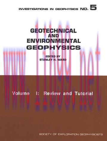 [PDF]Geotechnical and Environmental Geophysics Volume I Review and Tutorial