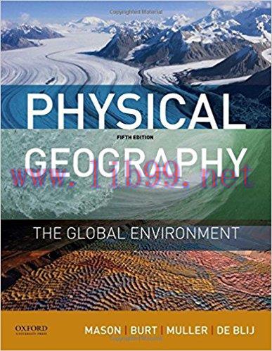 [PDF]Physical Geography: The Global Environment, 5th Edition [Joseph Mason]