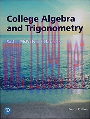 [PDF]College Algebra and Trigonometry (4th Edition) 4th Edition [J. S. Ratti]