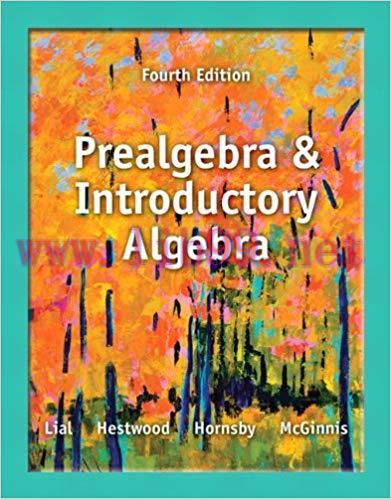 [PDF]Prealgebra and Introductory Algebra 4th Edition- Margaret L. Lial
