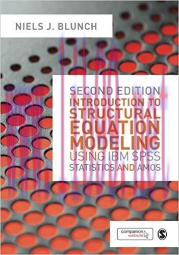 [PDF]Introduction to Structural Equation Modeling Using IBM SPSS Statistics and Amos, 2nd Edition