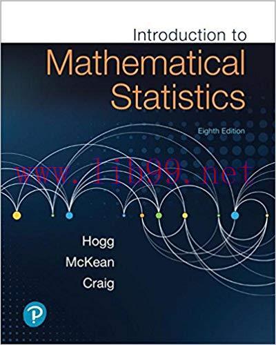 [PDF]Introduction to Mathematical Statistics, 8th Edition [Robert V. Hogg]