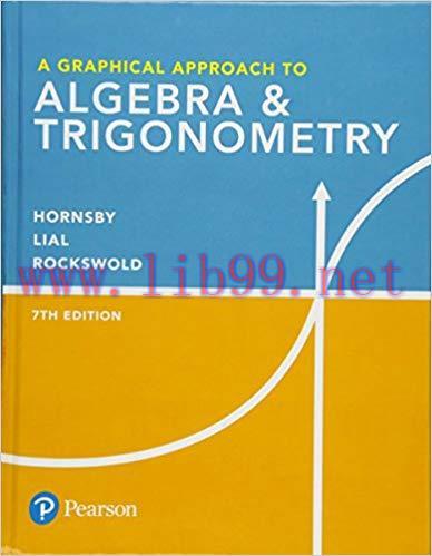 [PDF]A Graphical Approach to Algebra and Trigonometry 7th Edition [John Hornsby]