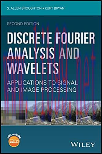 [PDF]Discrete Fourier Analysis and Wavelets 2e