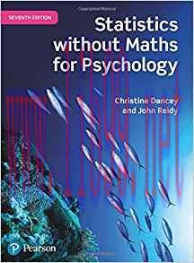 [PDF]Statistics Without Maths for Psychology, 7th Edition [Christine Dancey]