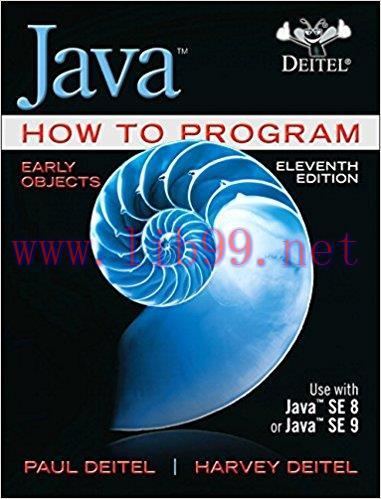 [EPUB]Java How to Program, Early Objects, 11th Edition [Paul J. Deitel]
