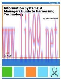 [PDF]Information Systems: A Manager\’s Guide to Harnessing Technology Version 5.0