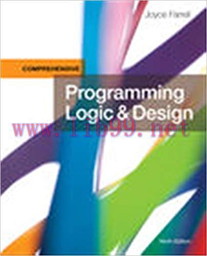 [PDF]Programming Logic and Design, Comprehensive 9th Edition [Joyce Farrell]