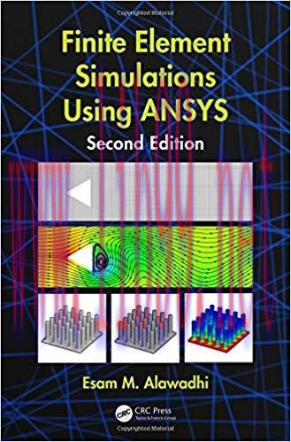 [PDF]Finite Element Simulations Using ANSYS, Second Edition