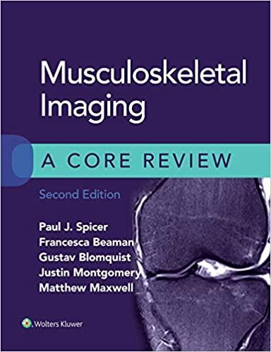 Musculoskeletal Imaging A Core Review 2nd Edition