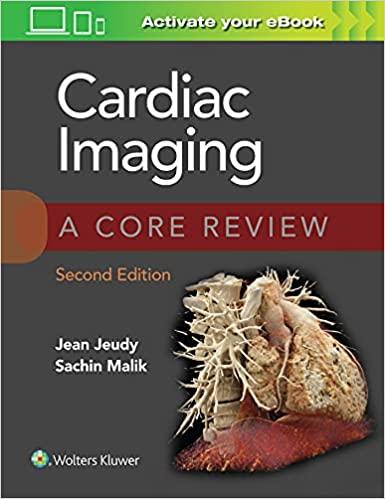 Cardiac Imaging A Core Review Second Edition