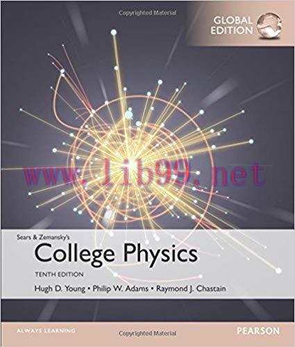 [PDF]College Physics, 10th Global Edition [Hugh D. Young]