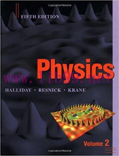 [PDF]Physics, Volume 2, 5th Edition [Halliday Resnick]