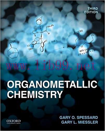 [PDF]Organometallic Chemistry THIRD EDITION [Gary O. Spessard]