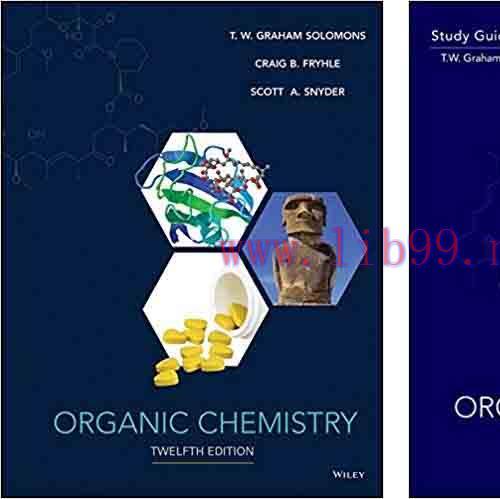 [PDF]Organic Chemistry, 12th Edition [T.W. Graham SolomonS] + Study Guide and Solution Manual
