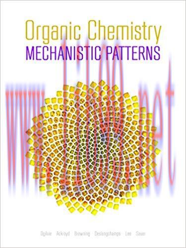 [PDF]Organic Chemistry: Mechanistic Patterns [William Ogilvie]