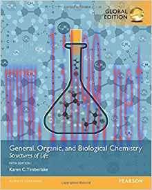 [PDF]General, Organic, and Biological Chemistry Structures of Life, 5th Global Edition [Karen C. Timberlake]