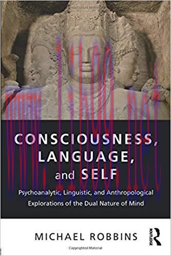 [PDF]Consciousness, Language, and Self