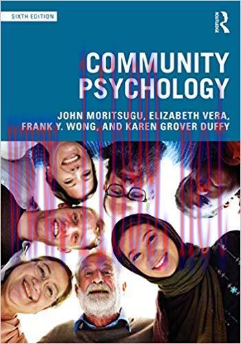 [PDF]Community Psychology 6th Edition [John Moritsugu]