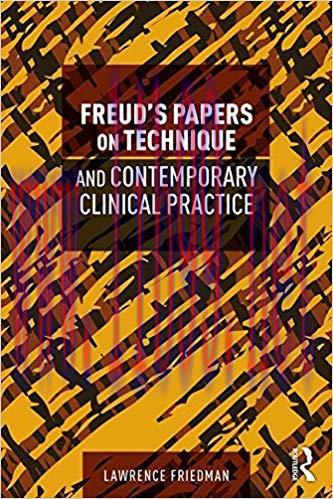 [PDF]Freuds Papers on Technique and Contemporary Clinical Practice