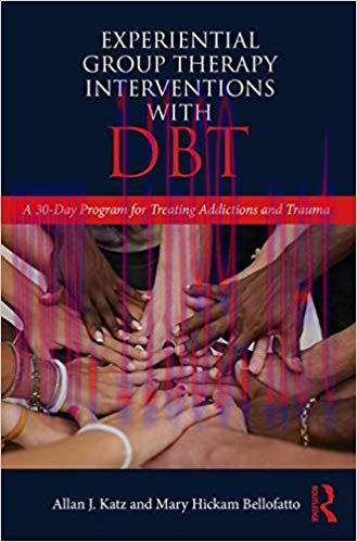 [PDF]Experiential Group Therapy Interventions with DBT