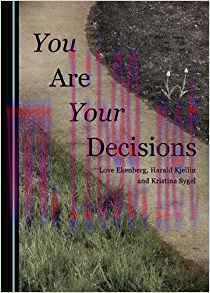[PDF]You Are Your Decisions