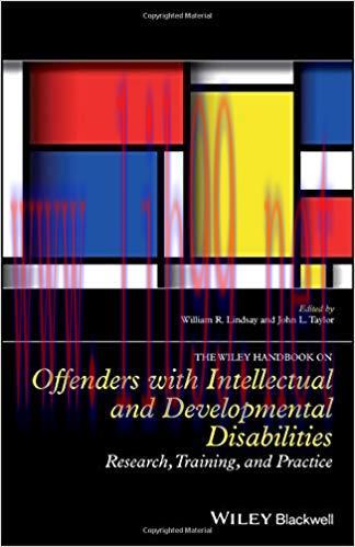 [PDF]The Wiley Handbook on Offenders with Intellectual and Developmental Disabilities: Research, Training, and Practice