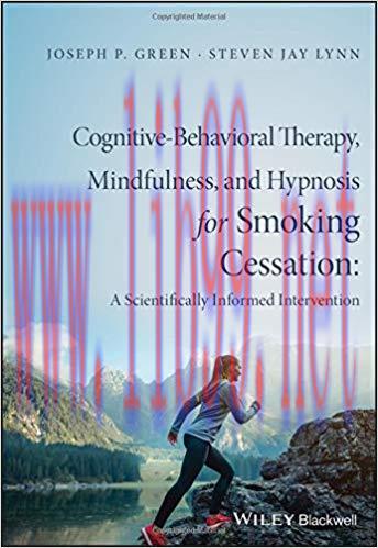 [PDF]Cognitive-Behavioral Therapy, Mindfulness, and Hypnosis for Smoking Cessation