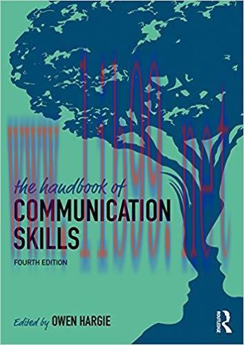 [PDF]The Handbook of Communication Skills 4th Edition