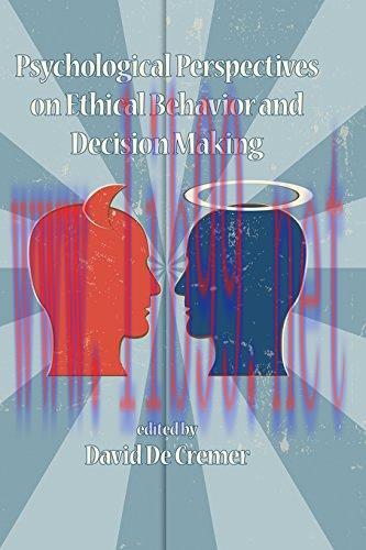 [PDF]Psychological Perspectives on Ethical Behavior and Decision Making