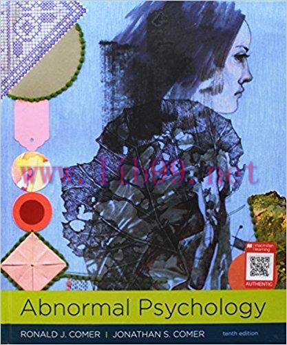 [PDF]Abnormal Psychology, 10th Edition [Ronald J. Comer]