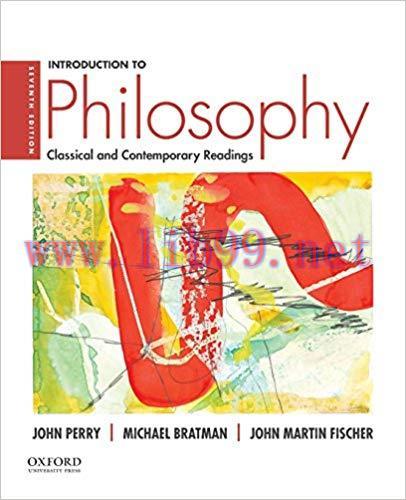 [PDF]Introduction to Philosophy, 7th Edition [JOHN PERRY]