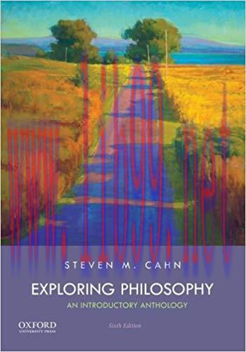 [PDF]Exploring Philosophy: An Introductory Anthology 6th Edition