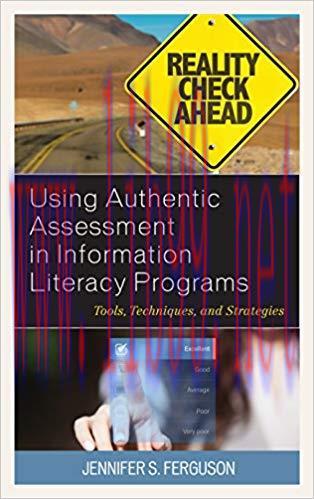 [PDF]Using Authentic Assessment in Information Literacy Programs