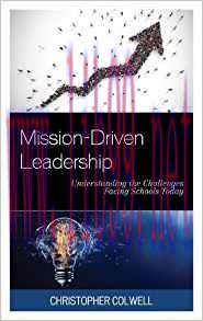 [PDF]Mission-Driven Leadership