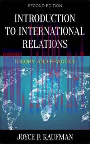 [PDF]Introduction to International Relations: Theory and Practice Second Edition