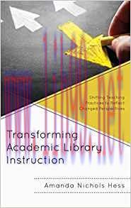 [PDF]Transforming Academic Library Instruction