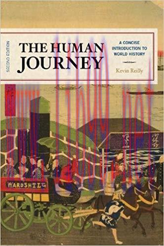 [PDF]The Human Journey: A Concise Introduction to World History Second Edition
