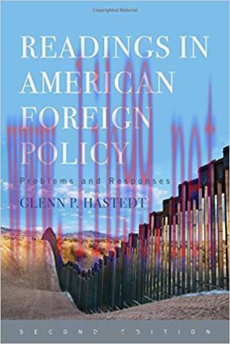 [PDF]Readings in American Foreign Policy: Problems and Responses 2nd Edition