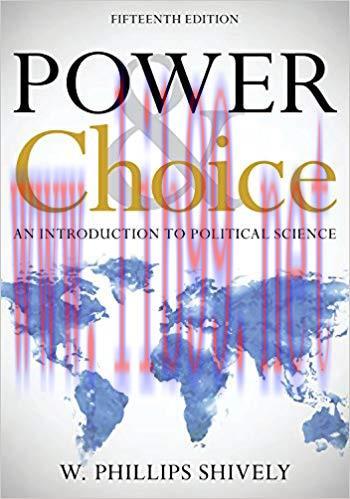 [PDF]Power & Choice An Introduction to Political Science Fifteenth Edition
