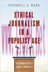 [PDF]Ethical Journalism in a Populist Age