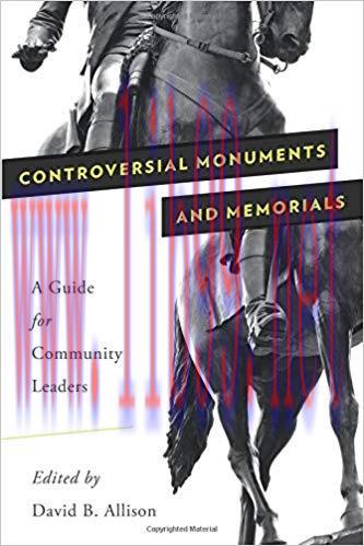 [PDF]Controversial Monuments and Memorials