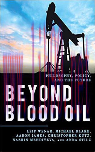 [PDF]Beyond Blood Oil: Philosophy, Policy, and the Future