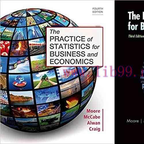 [PDF]The Practice of Statistics for Business and Economics, 4e [David S. Moore] + 3e