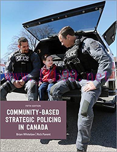 [PDF]Community Based Strategic Policing in Canada, 5th Canadian Edition