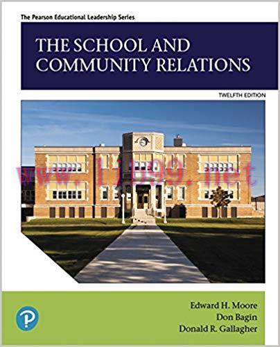 [PDF]The School and Community Relations, 12th Edition [Edward H. Moore]